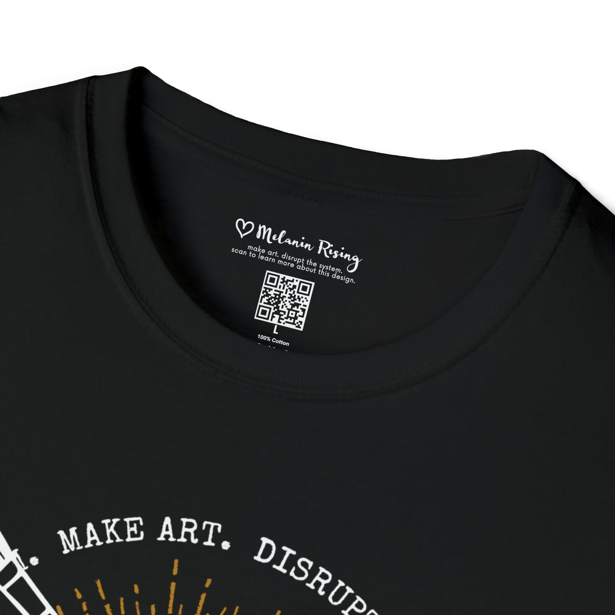 Make Art. Disrupt the System. -  Adult t-shirt